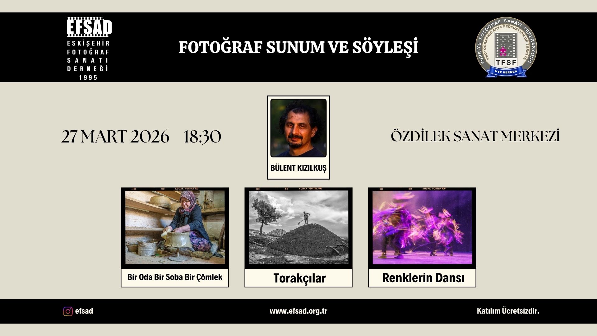Bülent Kızılkuş Fotoğraf Sunum ve Söyleşi 27.03.2026